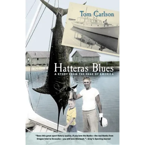 Hatteras Blues: A Story from the Edge of America