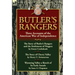 Butler's Rangers: Three Accounts of the American War of Independence