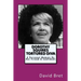 Dorothy Squires: Tortured Diva: A Personal Memoir By Her Friend & Confidant