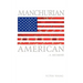 Manchurian American: A Memoir