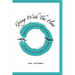 Going with the Flow: Memories From the Feather River to the Pacific Islands and Back
