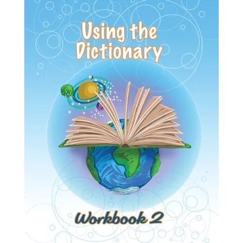 Using the Dictionary: Workbook 2