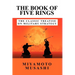 The Book of Five Rings: The Classic Treatise on Military Strategy