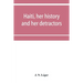 Haiti, her history and her detractors