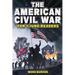 The American Civil War for Young Readers: The Greatest Battles and Most Heroic Events of the American Civil War