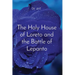 The Holy House of Loreto and the Battle of Lepanto