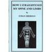 How I Straightened My Spine and Limbs