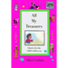 All My Treasures: Quotes for the child within you