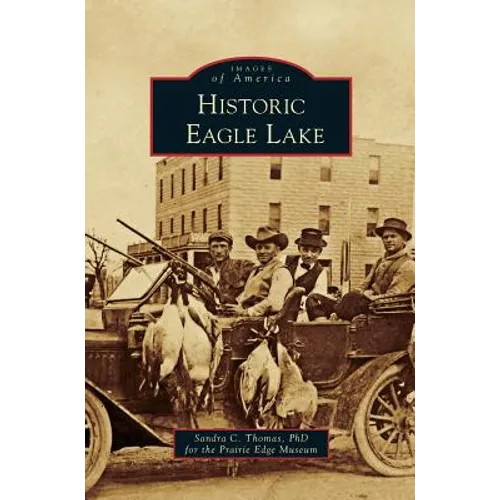 Historic Eagle Lake