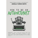 How to Be an Authortunist