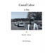 Casual Labor: a Tale