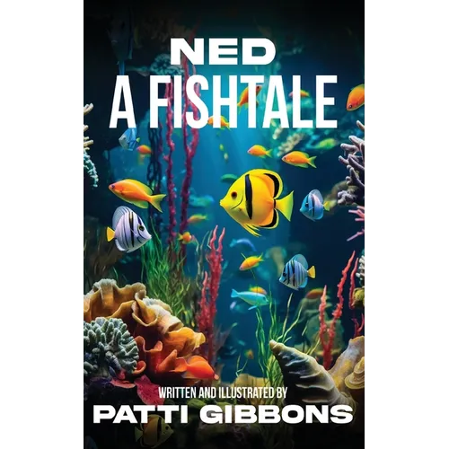Ned: A Fishtale