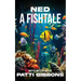 Ned: A Fishtale