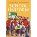 A Cultural History of School Uniform