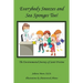 Everybody Sneezes and Sea Sponges Too!: The Environmental Journey of Santé Pristine