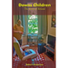 Downs Children: The Story of Roland: The Story of Roland: The Story of Roland