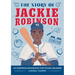 The Story of Jackie Robinson: An Inspiring Biography for Young Readers
