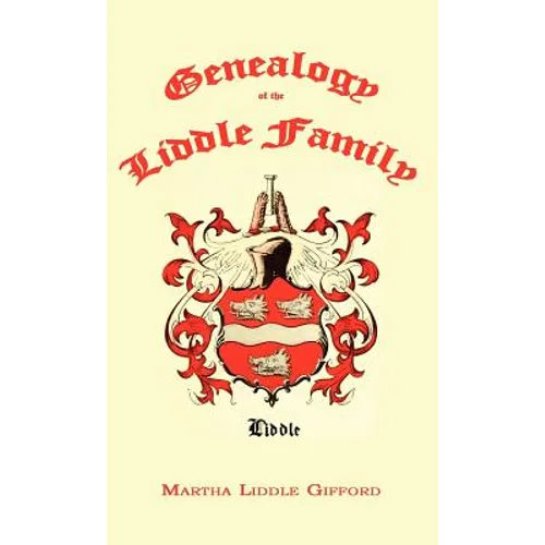 Genealogy of the Liddle Family