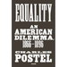 Equality: An American Dilemma, 1866-1896