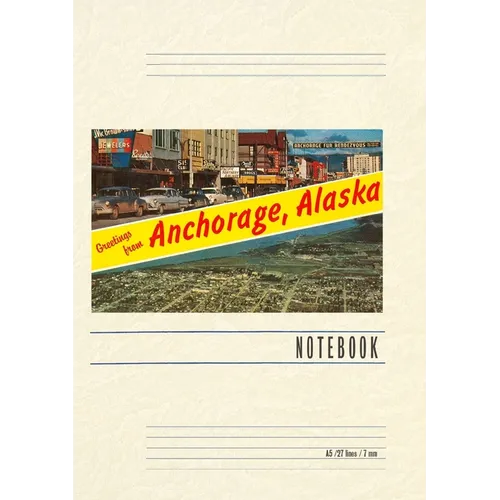 Vintage Lined Notebook Greetings from Anchorage