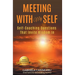 Meeting With My Self: Self-Coaching Questions That Invite Wisdom In