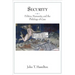 Security: Politics, Humanity, and the Philology of Care