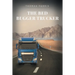 The Bed Bugger Trucker