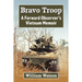 Bravo Troop: A Forward Observer's Vietnam Memoir