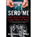 Send Me: The True Story of a Mother at War