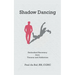 Shadow Dancing