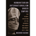 Humanitarian Internationalism Under Empire: The Global Evolution of the Japanese Red Cross Movement, 1877-1945