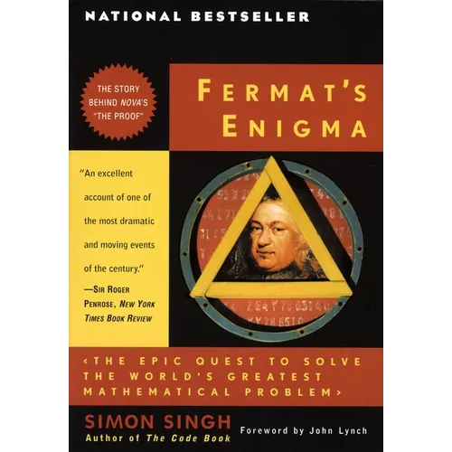 Fermat's Enigma: The Epic Quest to Solve the World's Greatest Mathematical Problem