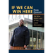 If We Can Win Here: The New Front Lines of the Labor Movement