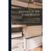 Memoir of Mr. John Beatty [microform]: Who Died at Port Robinson, C.W., 15th February, 1861