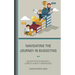 Navigating the Journey in Budgeting: Major Steps in Making a Complex Subject Manageable