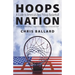 Hoops Nation: A Guide to America's Best Pickup Basketball