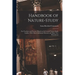 Handbook of Nature-study: For Teachers and Parents: Based on the Cornell Nature-study Leaflets, With Much Additional Material and Many new Illustratio