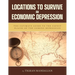 Locations to Survive an Economic Depression