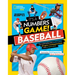 It's a Numbers Game! Baseball: The Math Behind the Perfect Pitch, the Game-Winning Grand Slam, and So Much More!