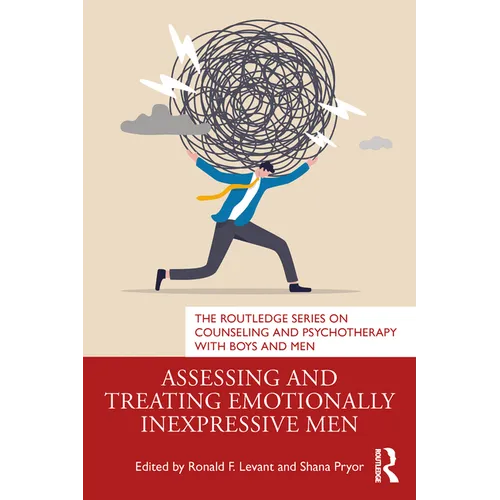 Assessing and Treating Emotionally Inexpressive Men