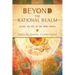 Beyond the Rational Realm: Lifting the Veil of the Spirit World
