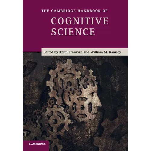 The Cambridge Handbook of Cognitive Science