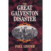 The Great Galveston Disaster