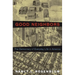 Good Neighbors: The Democracy of Everyday Life in America