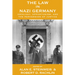 The Law in Nazi Germany: Ideology, Opportunism, and the Perversion of Justice