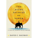 The Eight Sources of Power: A Tale of Leading with Purpose