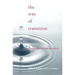 The Way of Transition