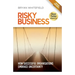 Risky Business: How Successful Organisations Embrace Uncertainty