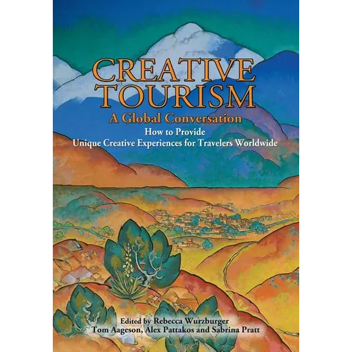 Creative Tourism, a Global Conversation