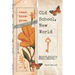 Old School, New World: Applying Charlotte Mason's Methods to Modern Education